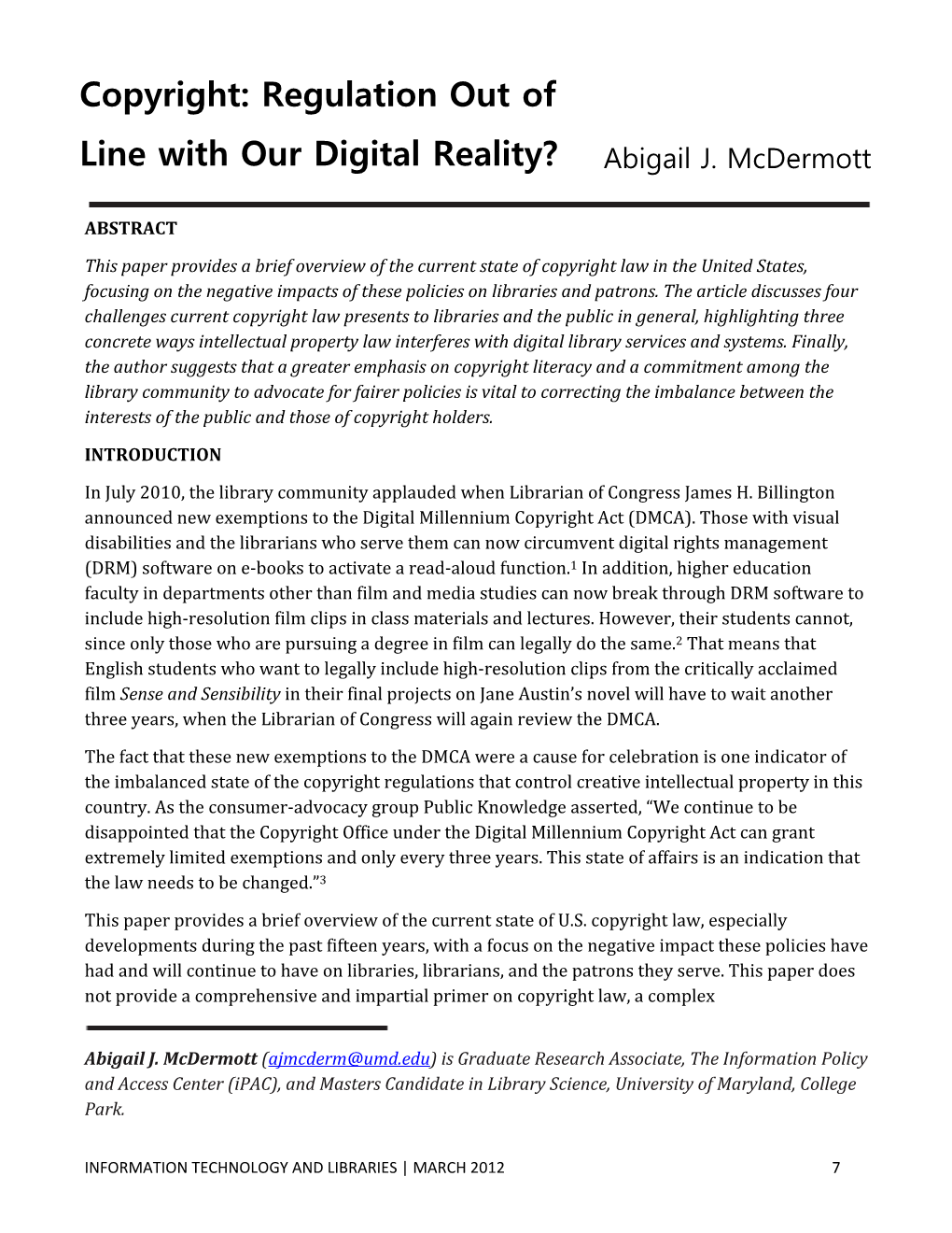 Copyright: Regulation out of Line with Our Digital Reality?