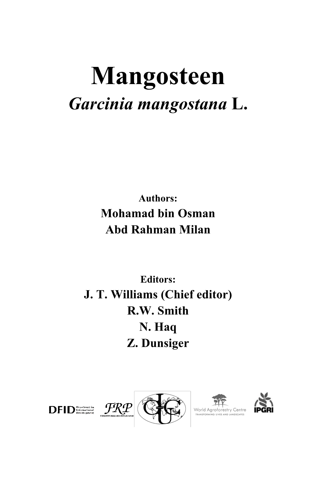 Mangosteen Garcinia Mangostana L