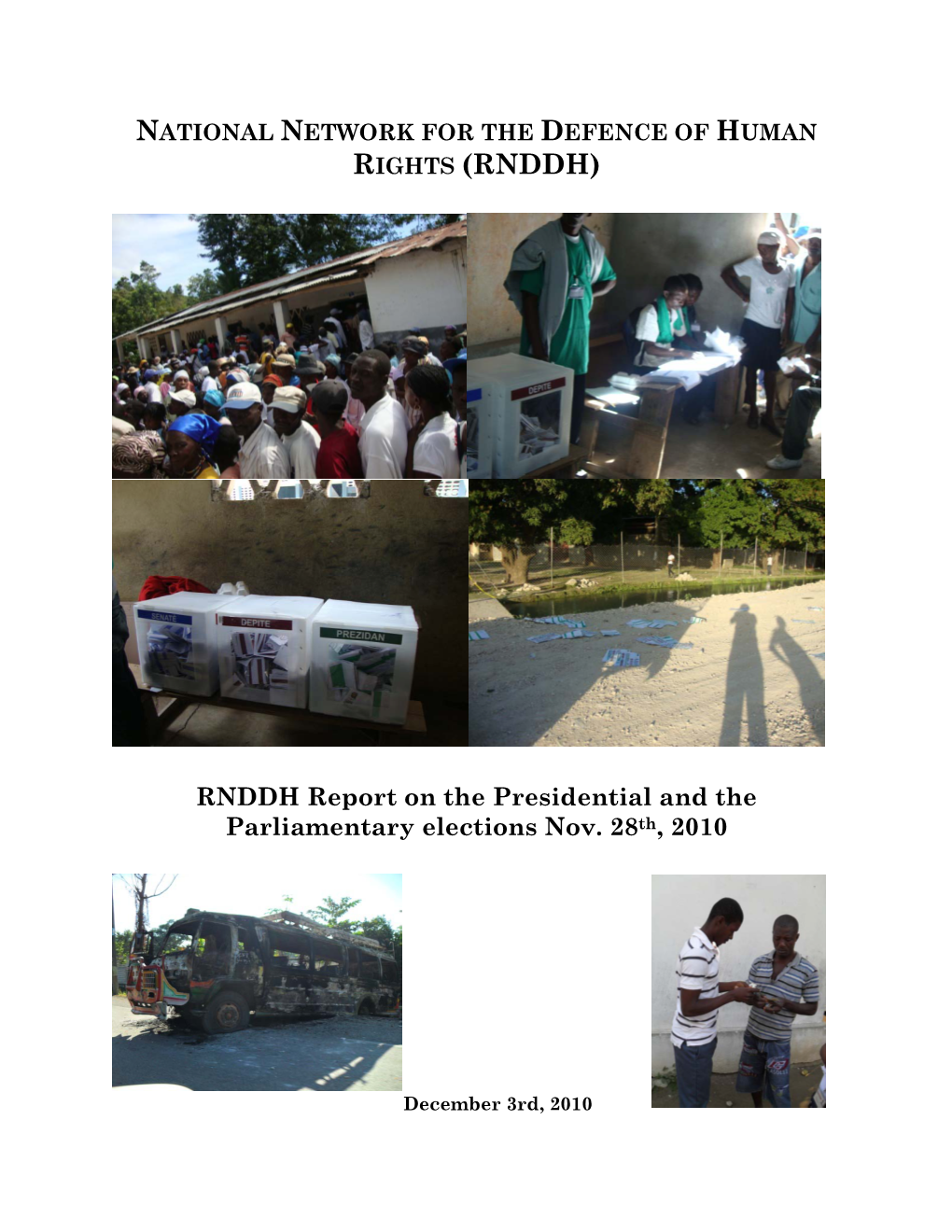 RNDDH Report on the Presidential and the Parliamentary Elections Nov