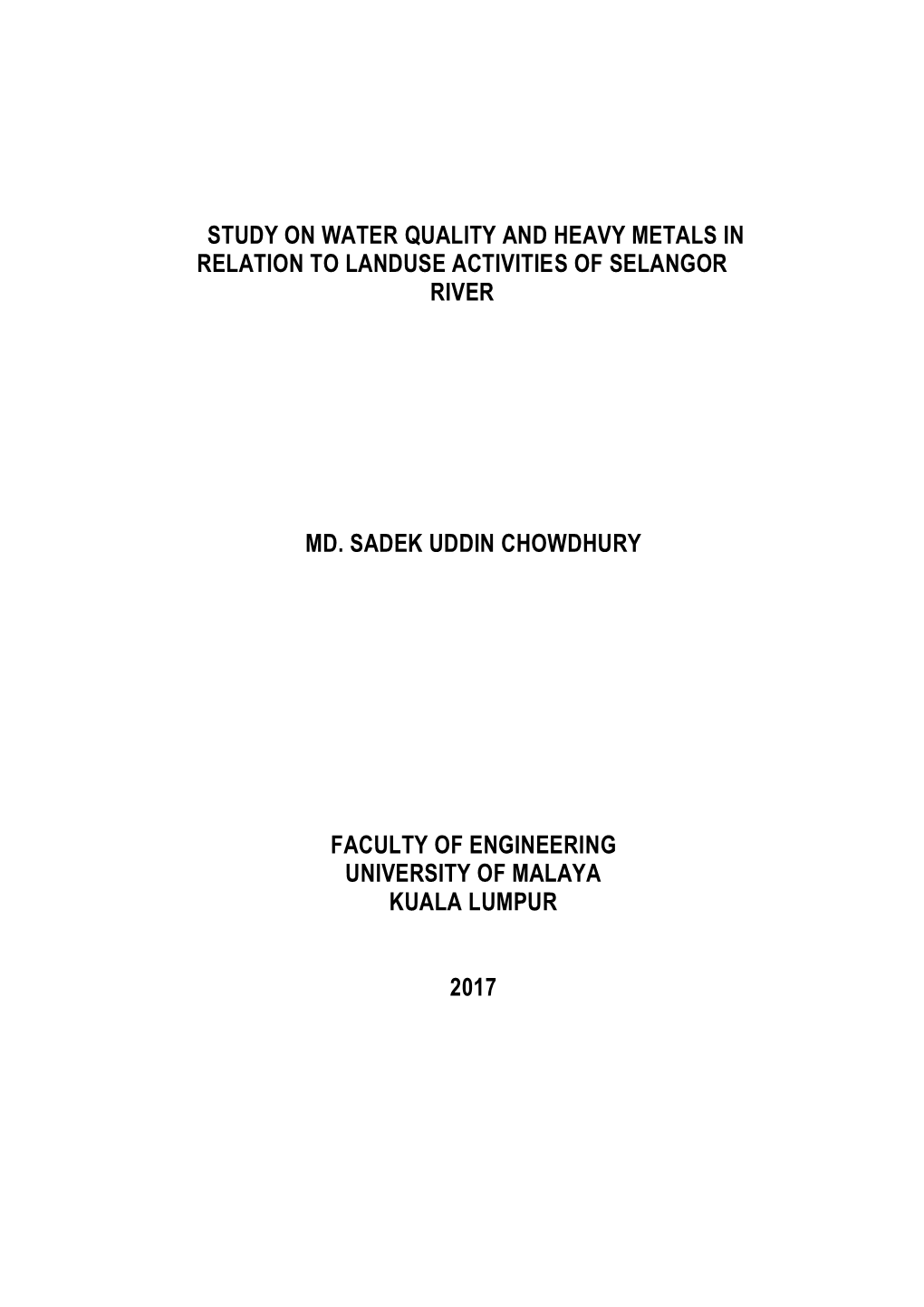 Study on Water Quality and Heavy Metals in Relation to Landuse Activities of Selangor River