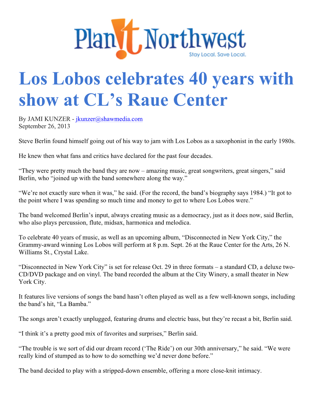 Los Lobos Celebrates 40 Years with Show at CL's Raue Center