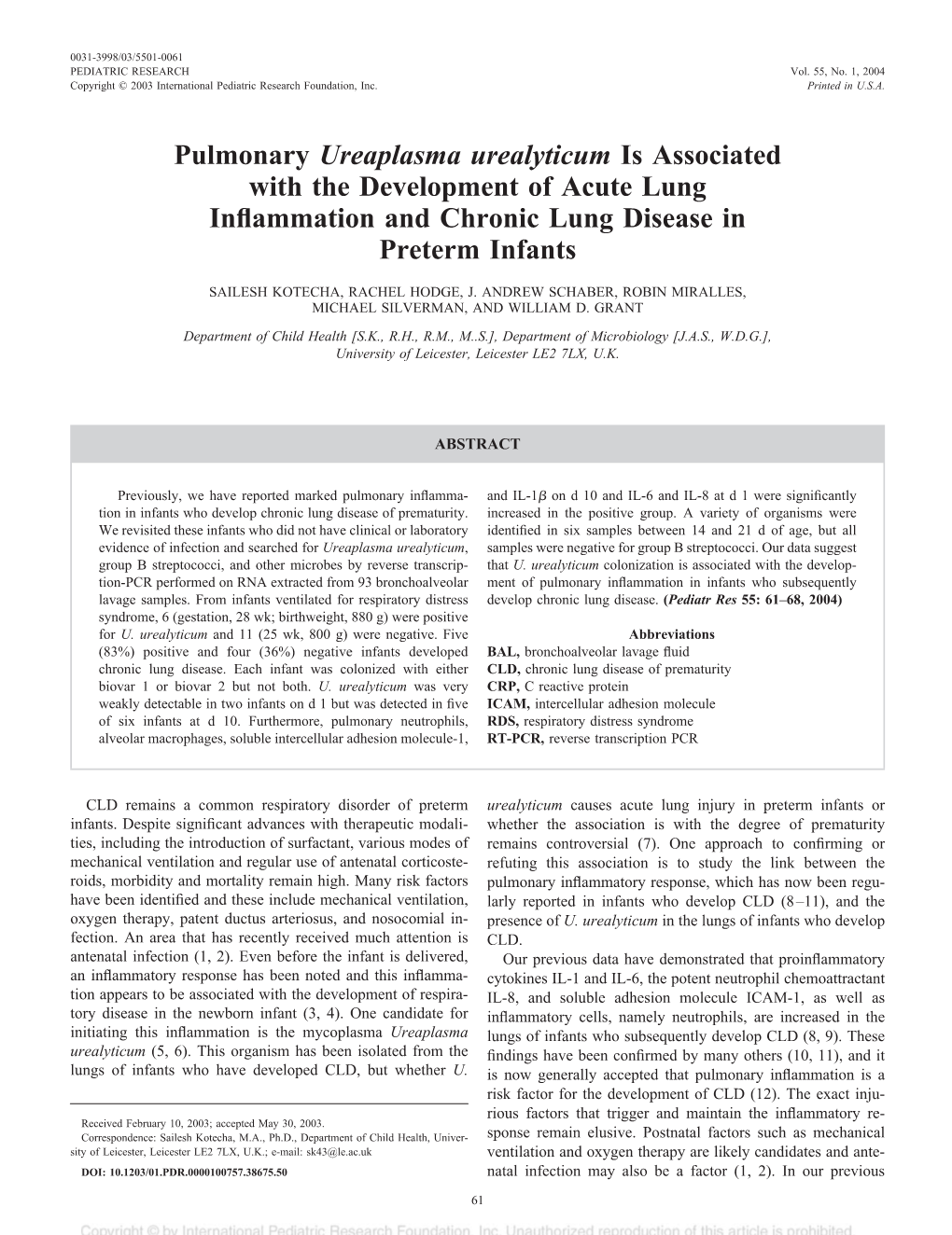 Pulmonary Ureaplasma Urealyticum Is Associated with the Development of Acute Lung Inﬂammation and Chronic Lung Disease in Preterm Infants