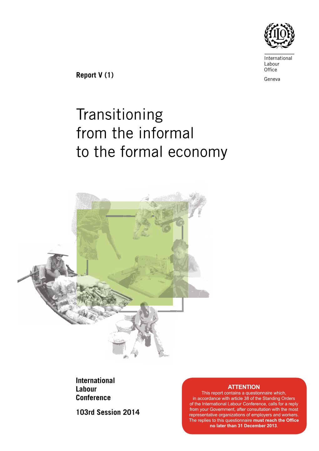 Transitioning from the Informal to the Formal Economy