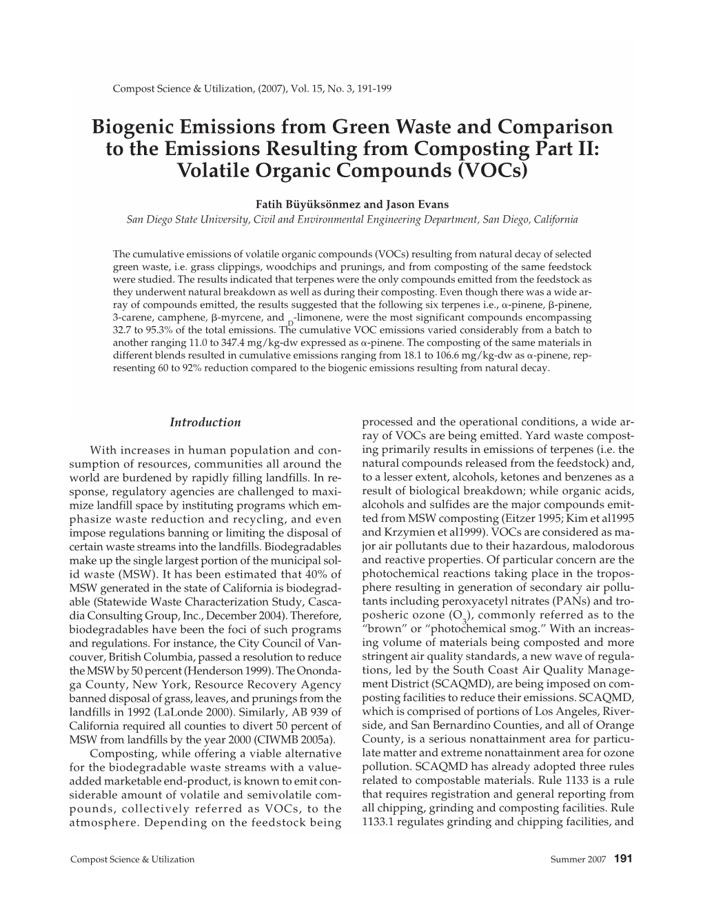 Biogenic Emissions from Green Waste and Comparison to the Emissions Resulting from Composting Part II: Volatile Organic Compounds (Vocs)