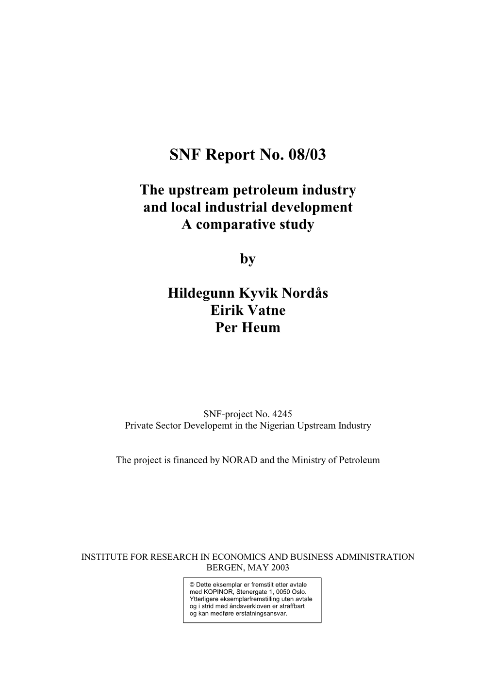 SNF Report No. 08/03
