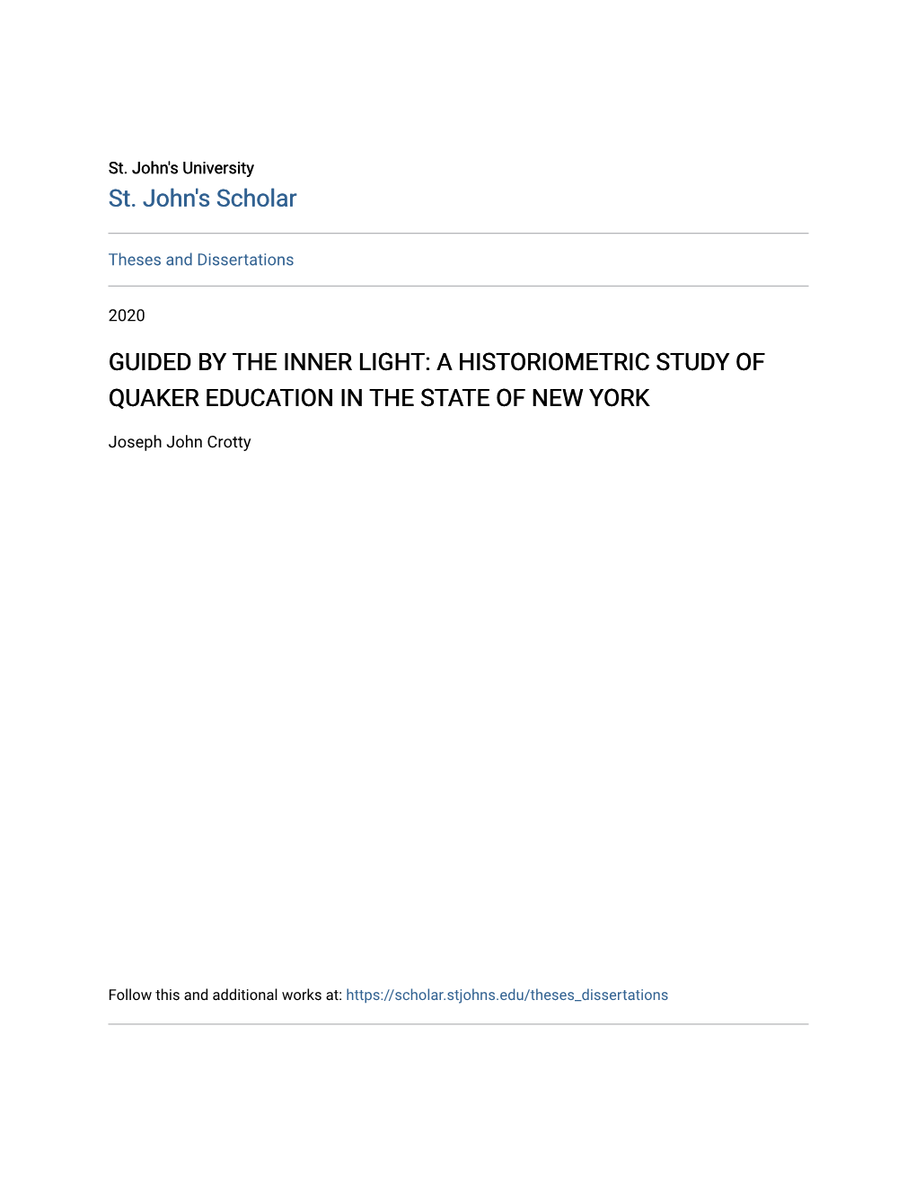 Guided by the Inner Light: a Historiometric Study of Quaker Education in the State of New York