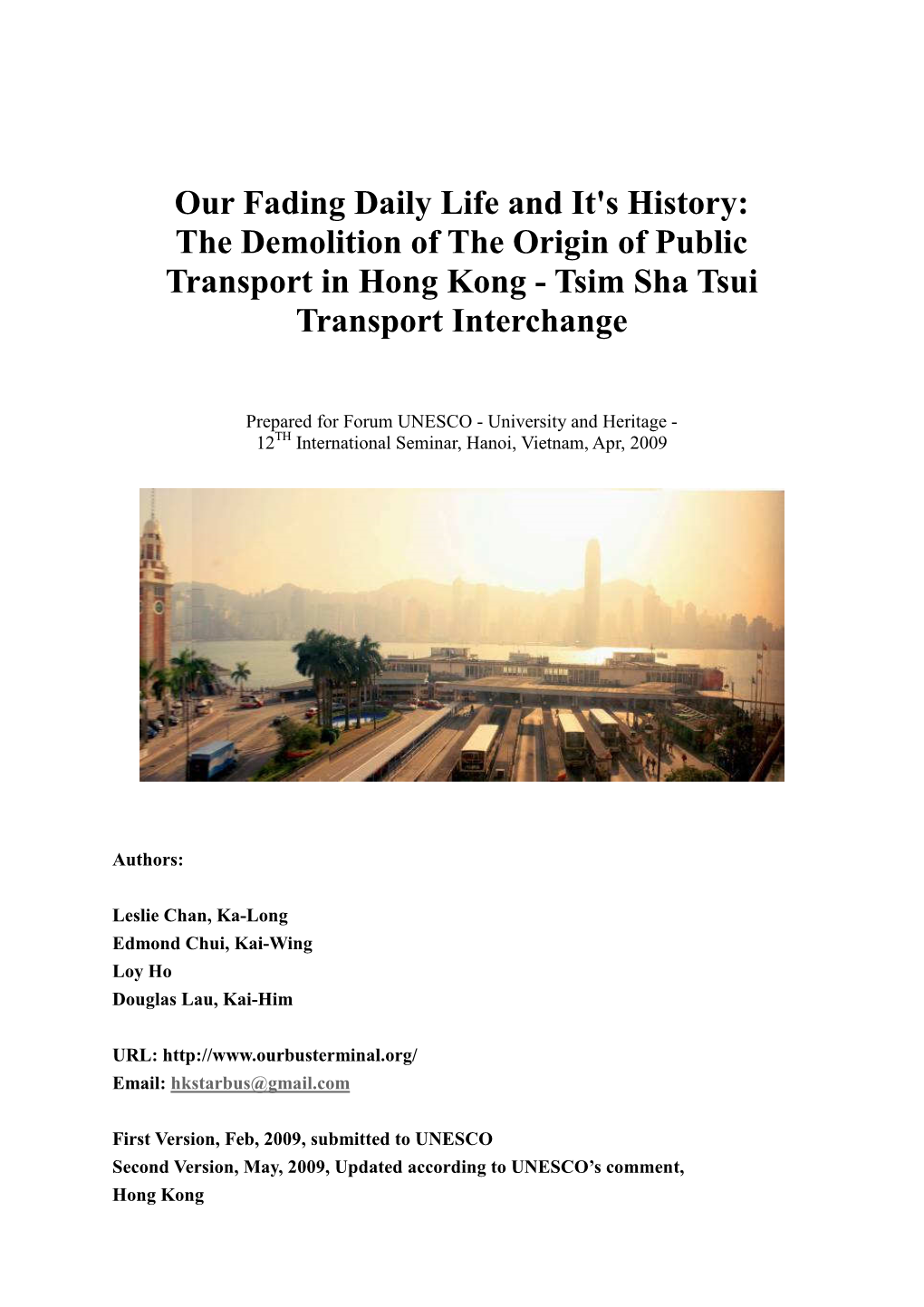 The Demolition of the Origin of Public Transport in Hong Kong - Tsim Sha Tsui Transport Interchange
