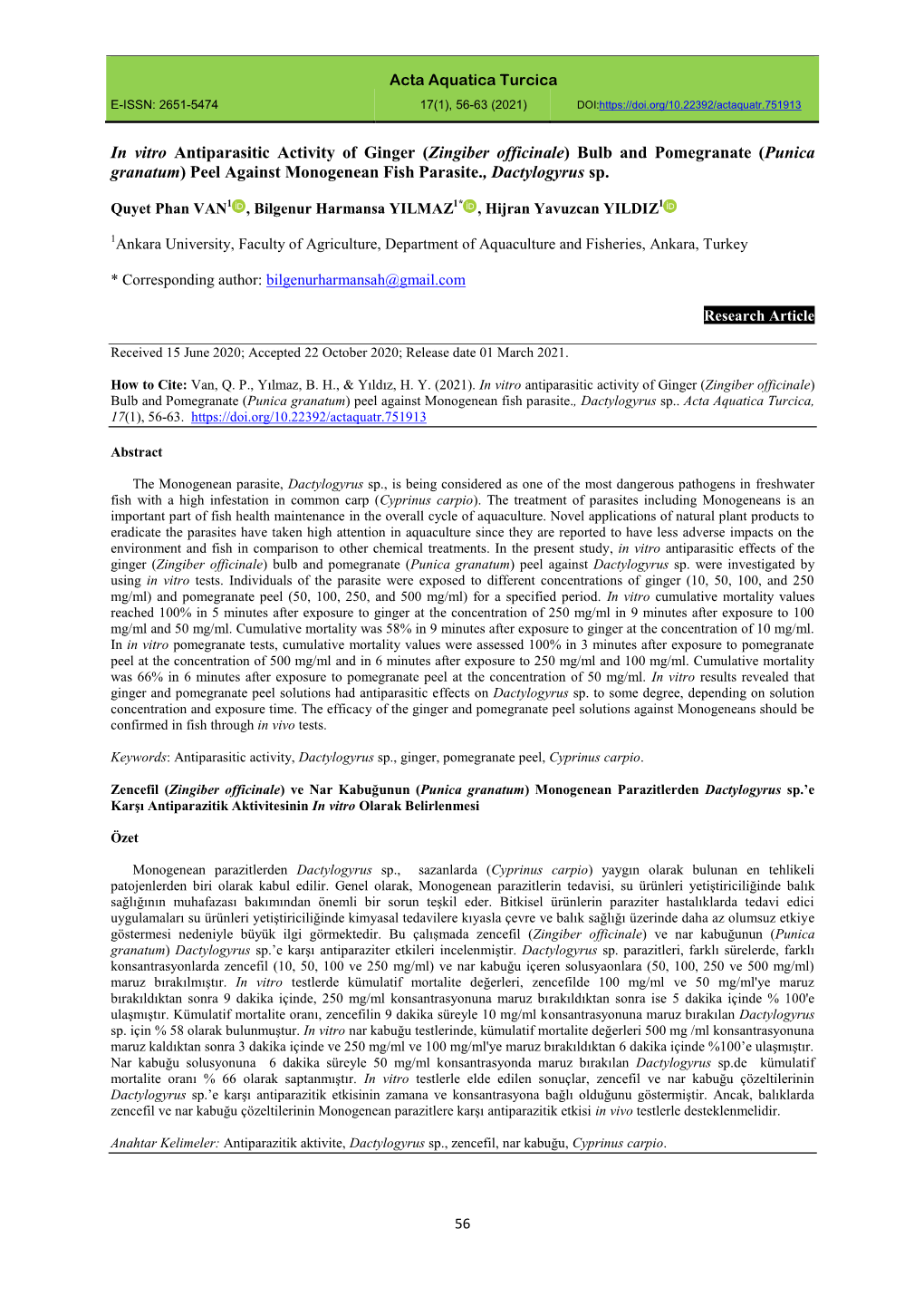 In Vitro Antiparasitic Activity of Ginger (Zingiber Officinale) Bulb and Pomegranate (Punica Granatum) Peel Against Monogenean Fish Parasite., Dactylogyrus Sp