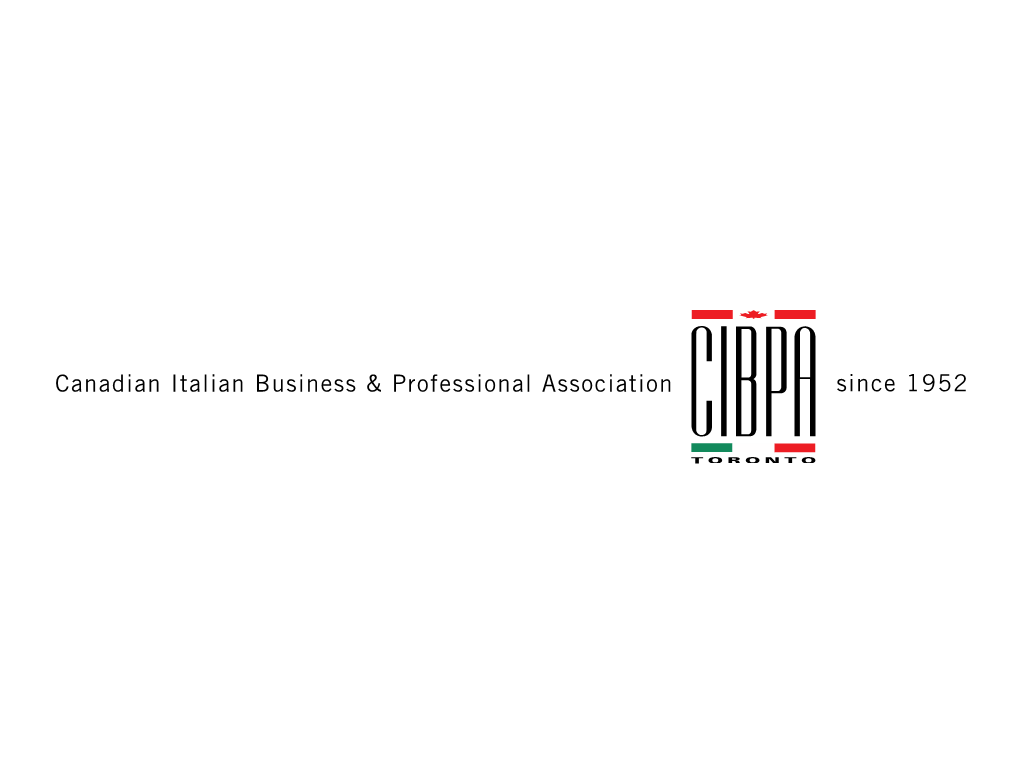 Canadian Italian Business & Professional Association Since 1952