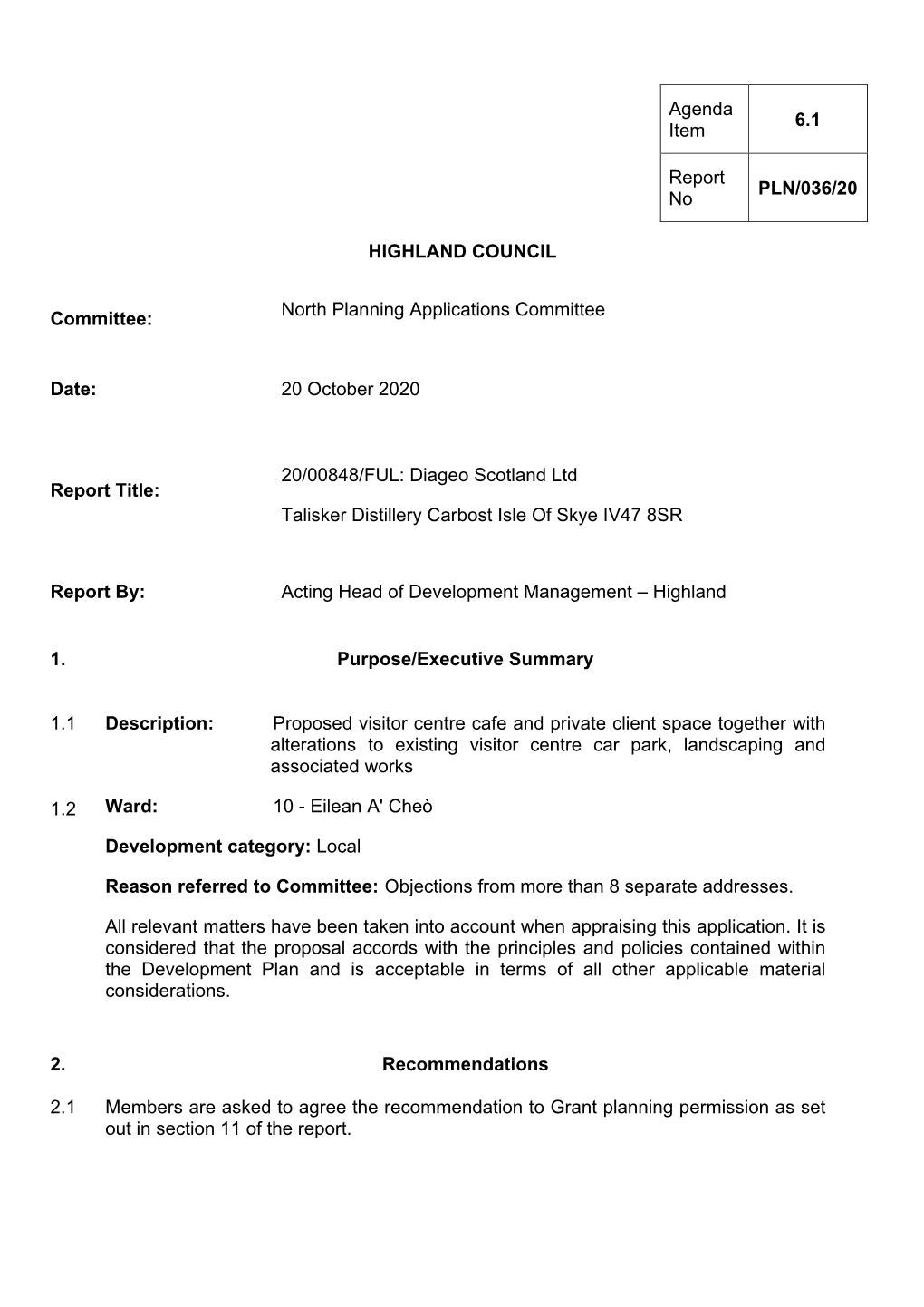 Diageo Scotland Ltd Report Title: Talisker Distillery Carbost Isle of Skye IV47 8SR