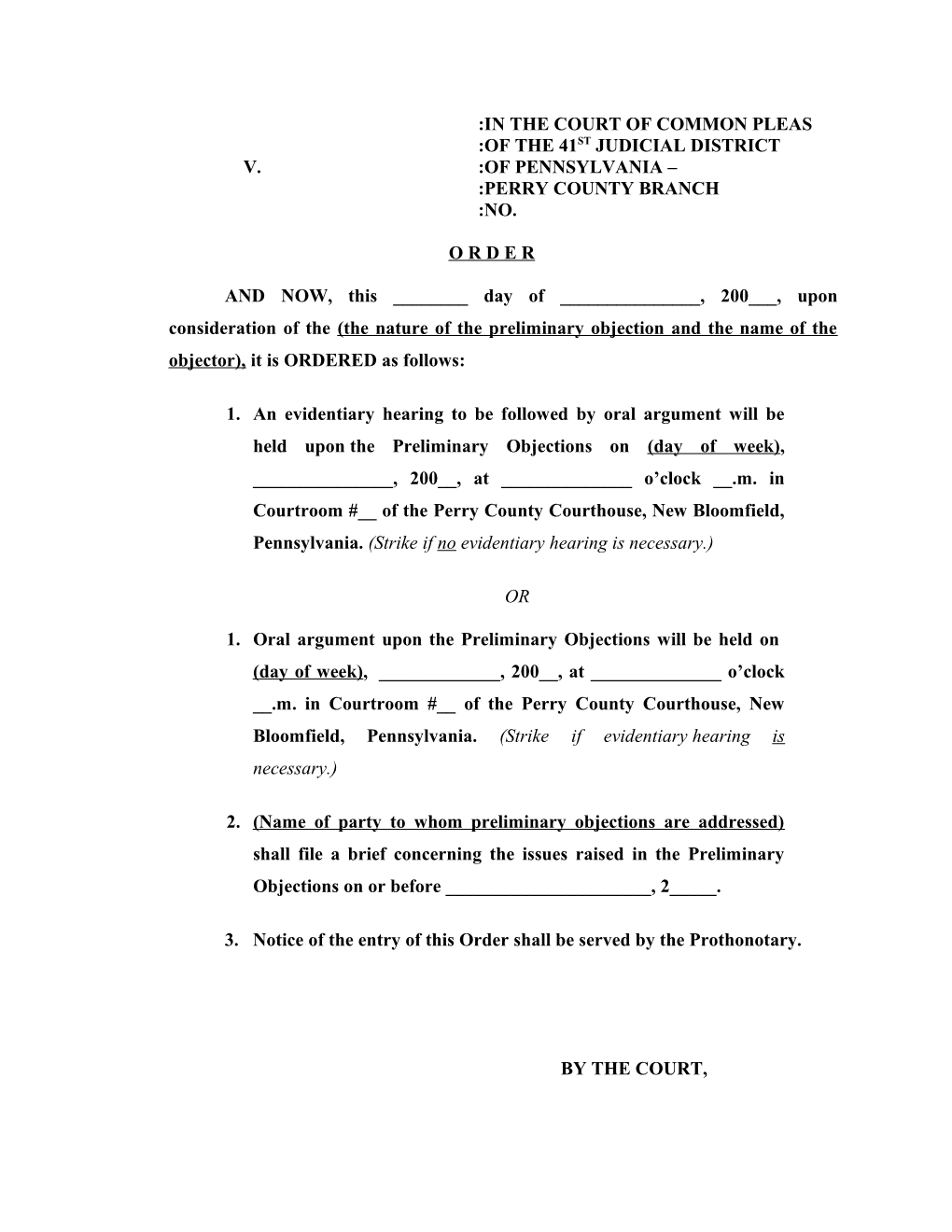 Local Rule 1028(C) Scheduling Order