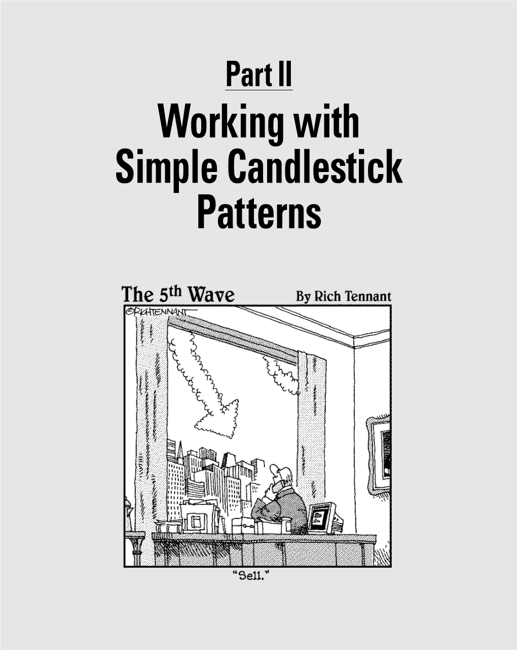 Working with Simple Candlestick Patterns 09 178089 Pp02.Qxp 2/27/08 9:48 PM Page 72