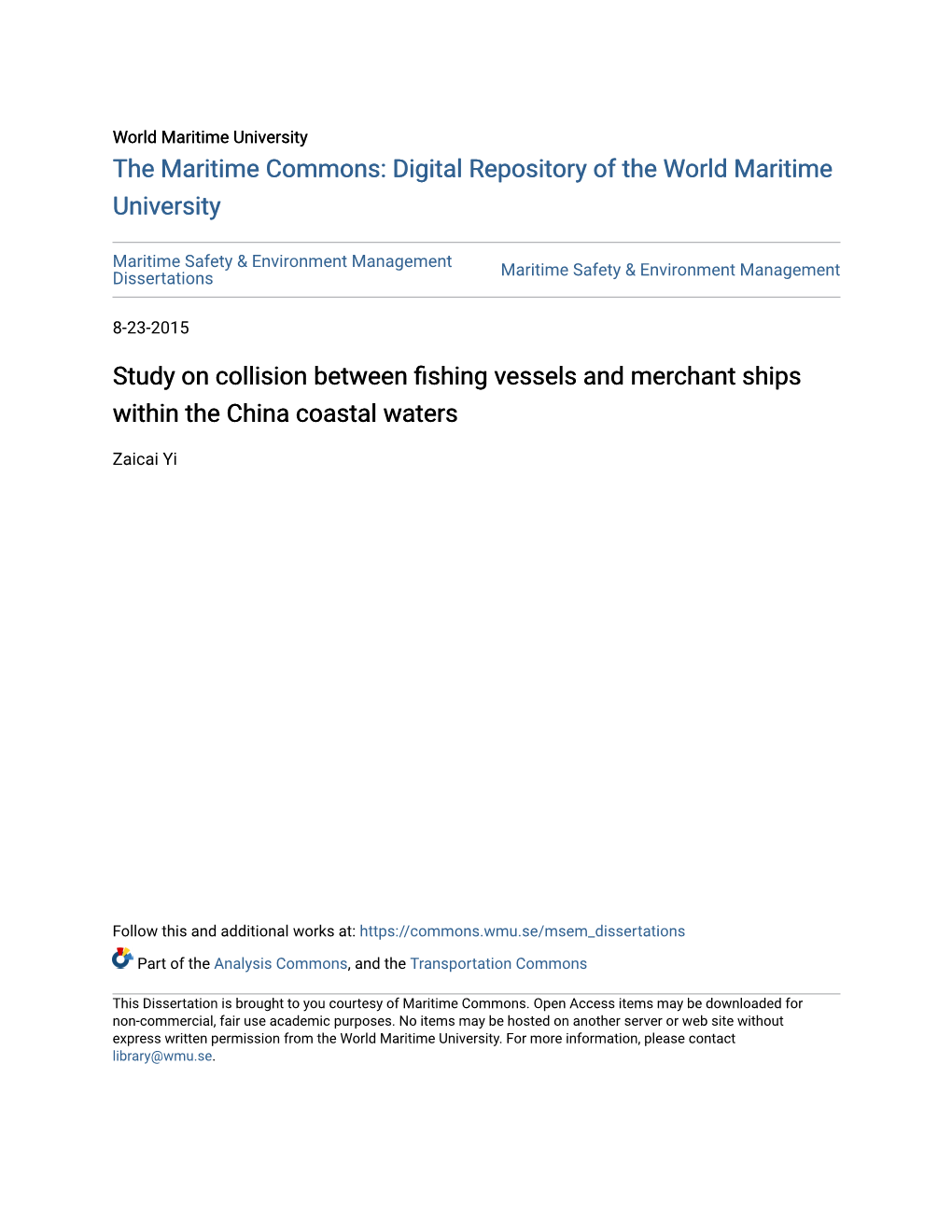 Study on Collision Between Fishing Vessels and Merchant Ships Within the China Coastal Waters