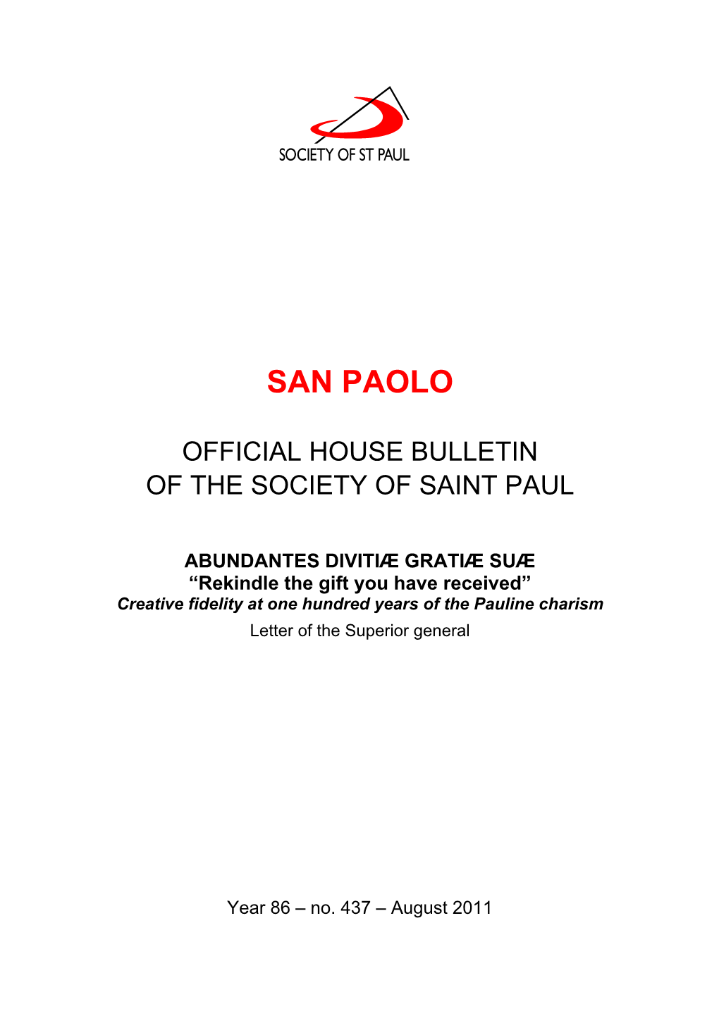 Società San Paolo, Casa Generalizia, 1998, Pp