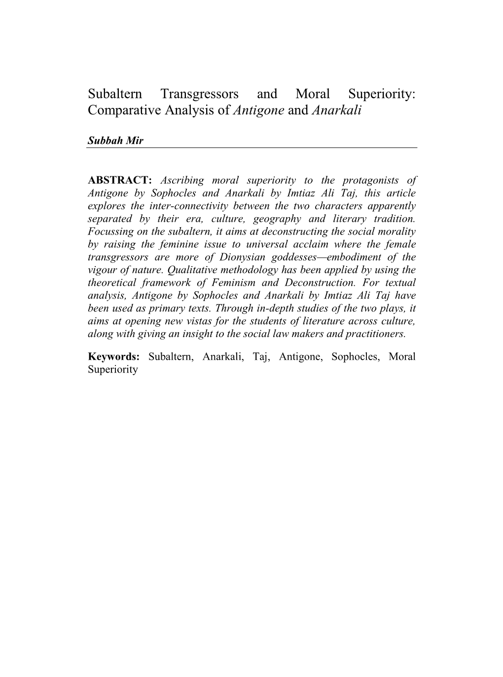Subaltern Transgressors and Moral Superiority: Comparative Analysis of Antigone and Anarkali