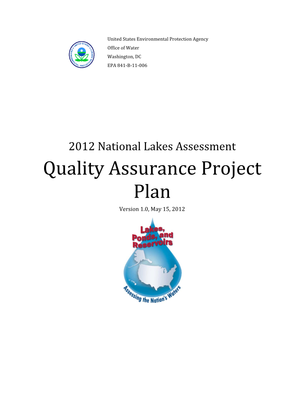Quality Assurance Project Plan Version 1.0, May 15, 2012