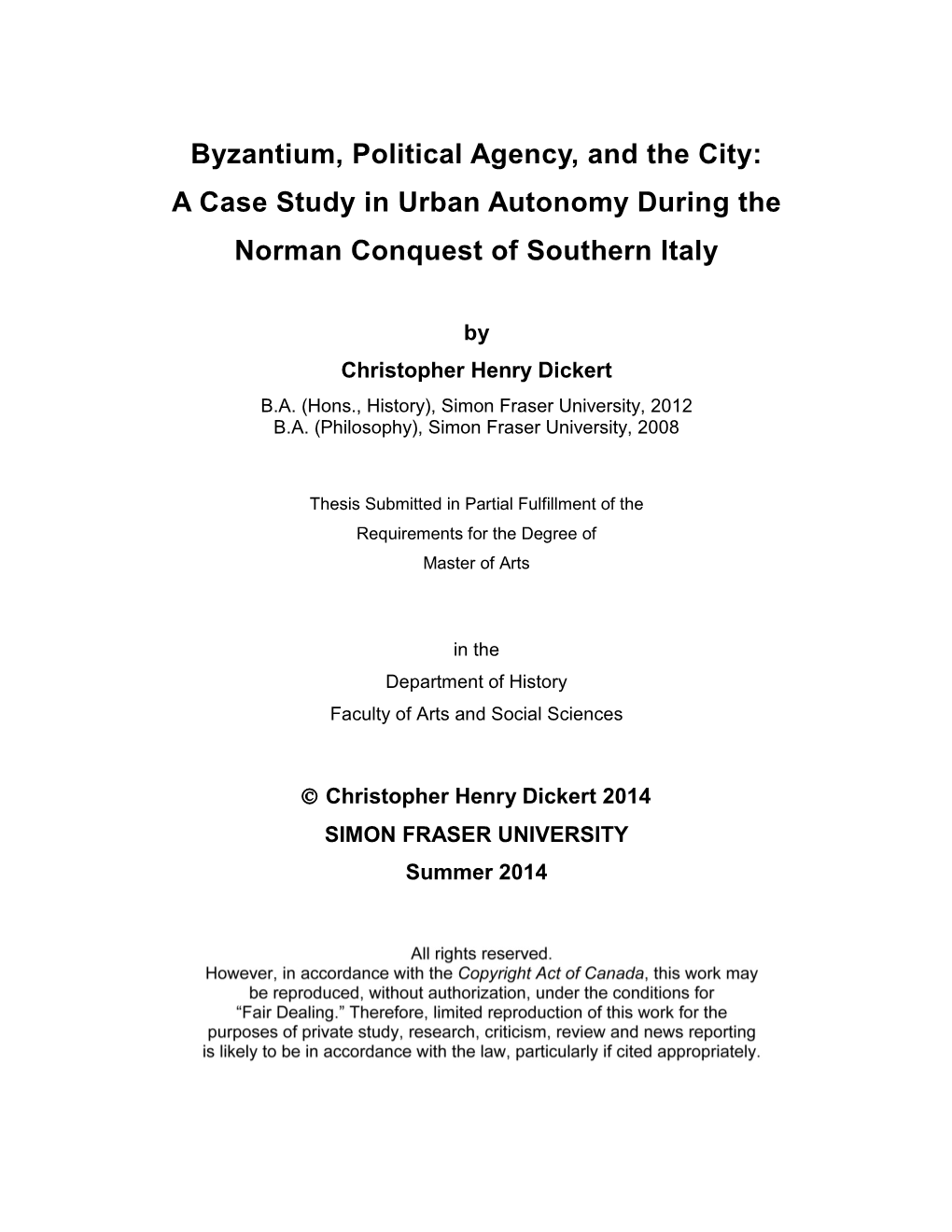 Byzantium, Political Agency, and the City: a Case Study in Urban Autonomy During the Norman Conquest of Southern Italy