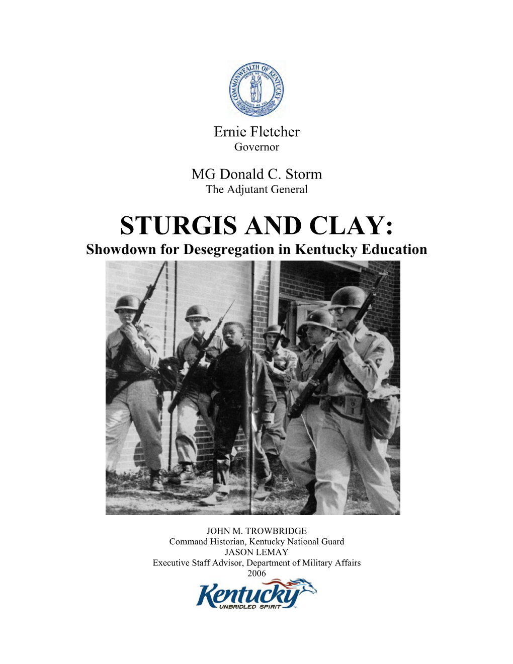 STURGIS and CLAY: Showdown for Desegregation in Kentucky Education