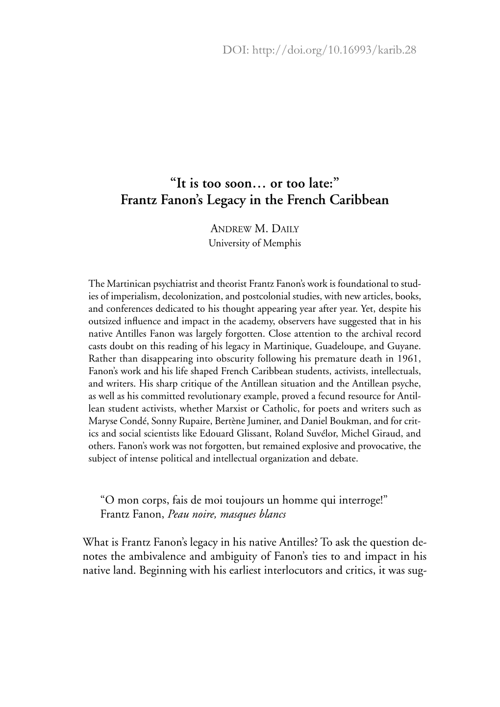 Frantz Fanon's Legacy in the French Caribbean