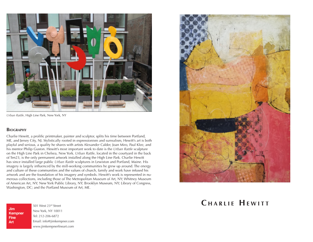 Charlie Hewitt, a Prolific Printmaker, Painter and Sculptor, Splits His Time Between Portland, ME, and Jersey City, NJ