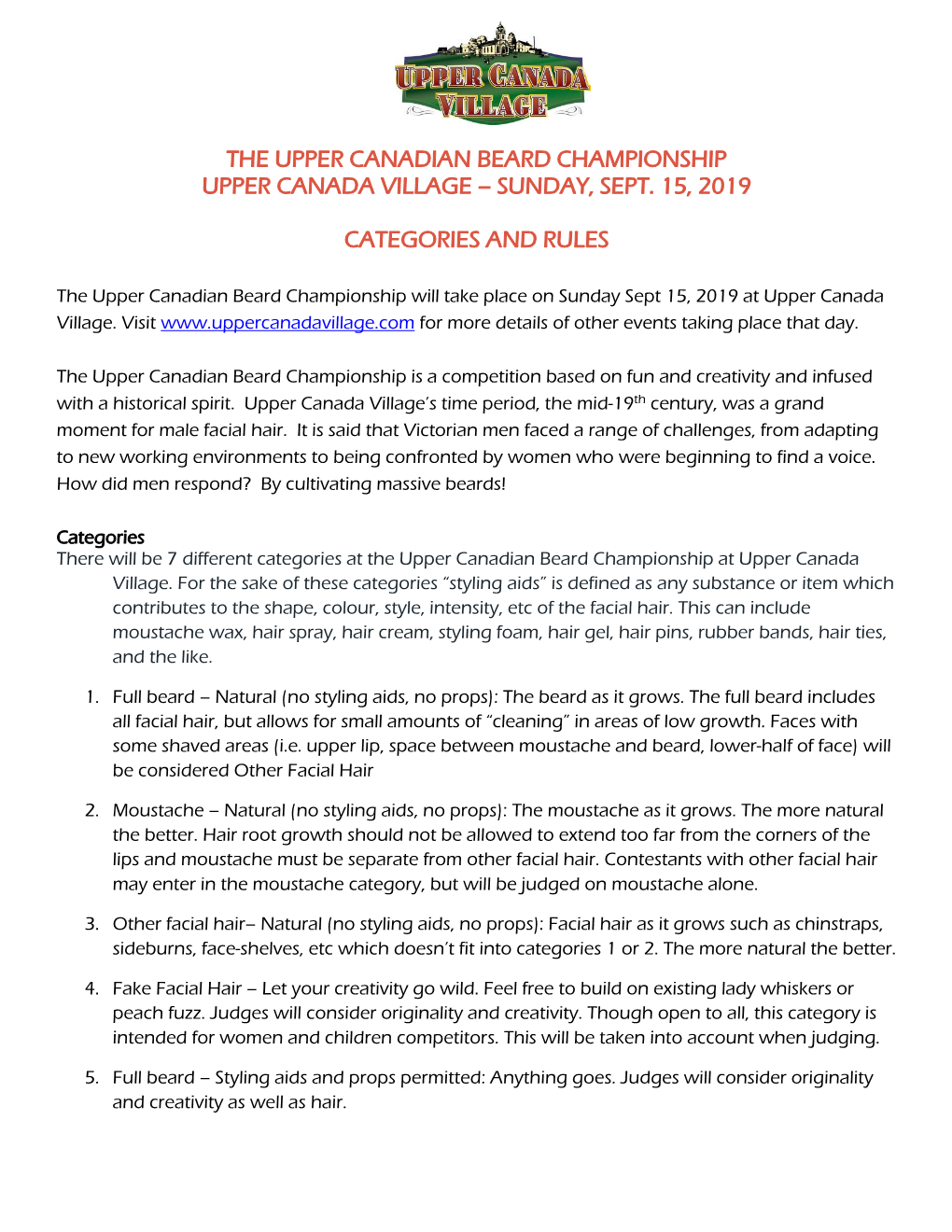 The Upper Canadian Beard Championship Upper Canada Village – Sunday, Sept