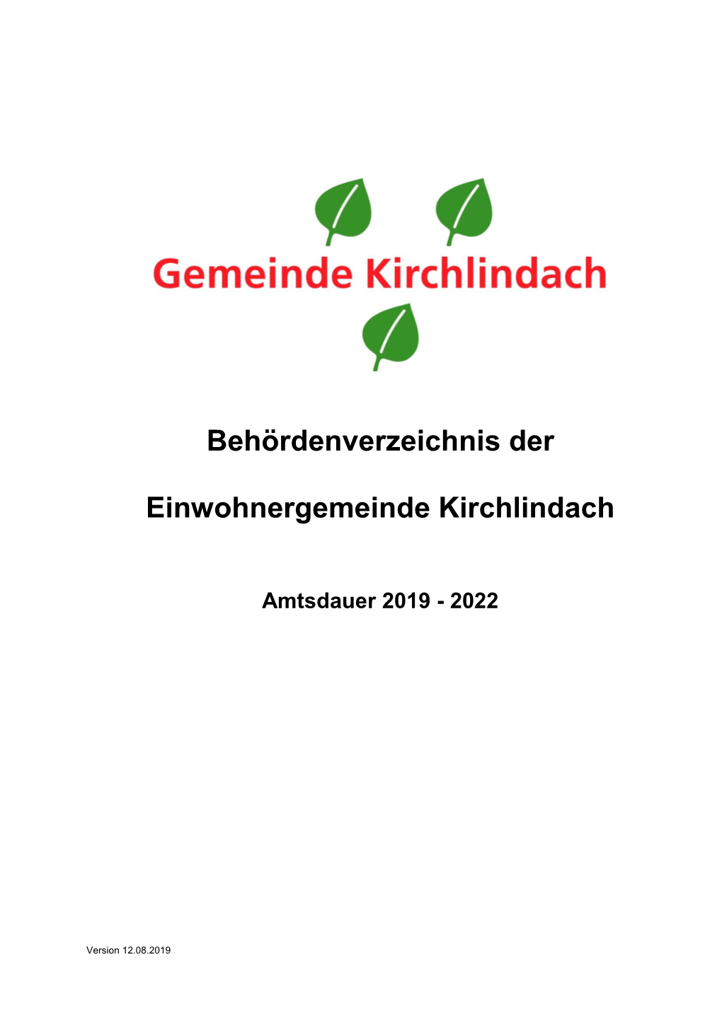 Behördenverzeichnis Der Einwohnergemeinde Kirchlindach