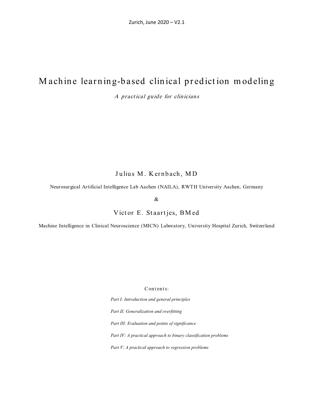 Machine Learning-Based Clinical Prediction Modeling