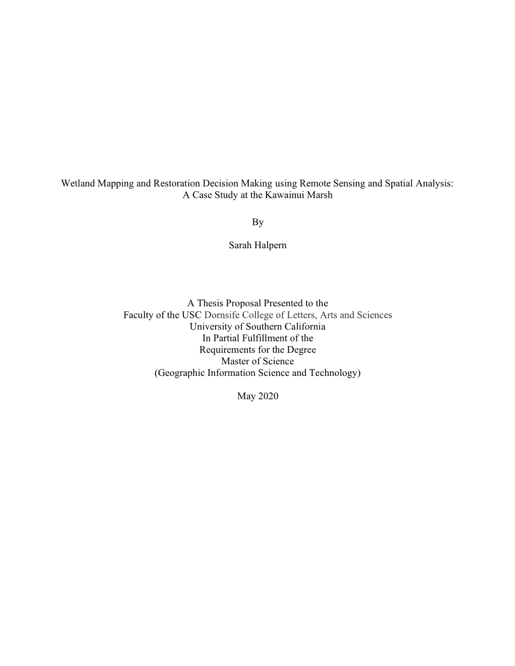 Wetland Mapping and Restoration Decision Making Using Remote Sensing and Spatial Analysis: a Case Study at the Kawainui Marsh