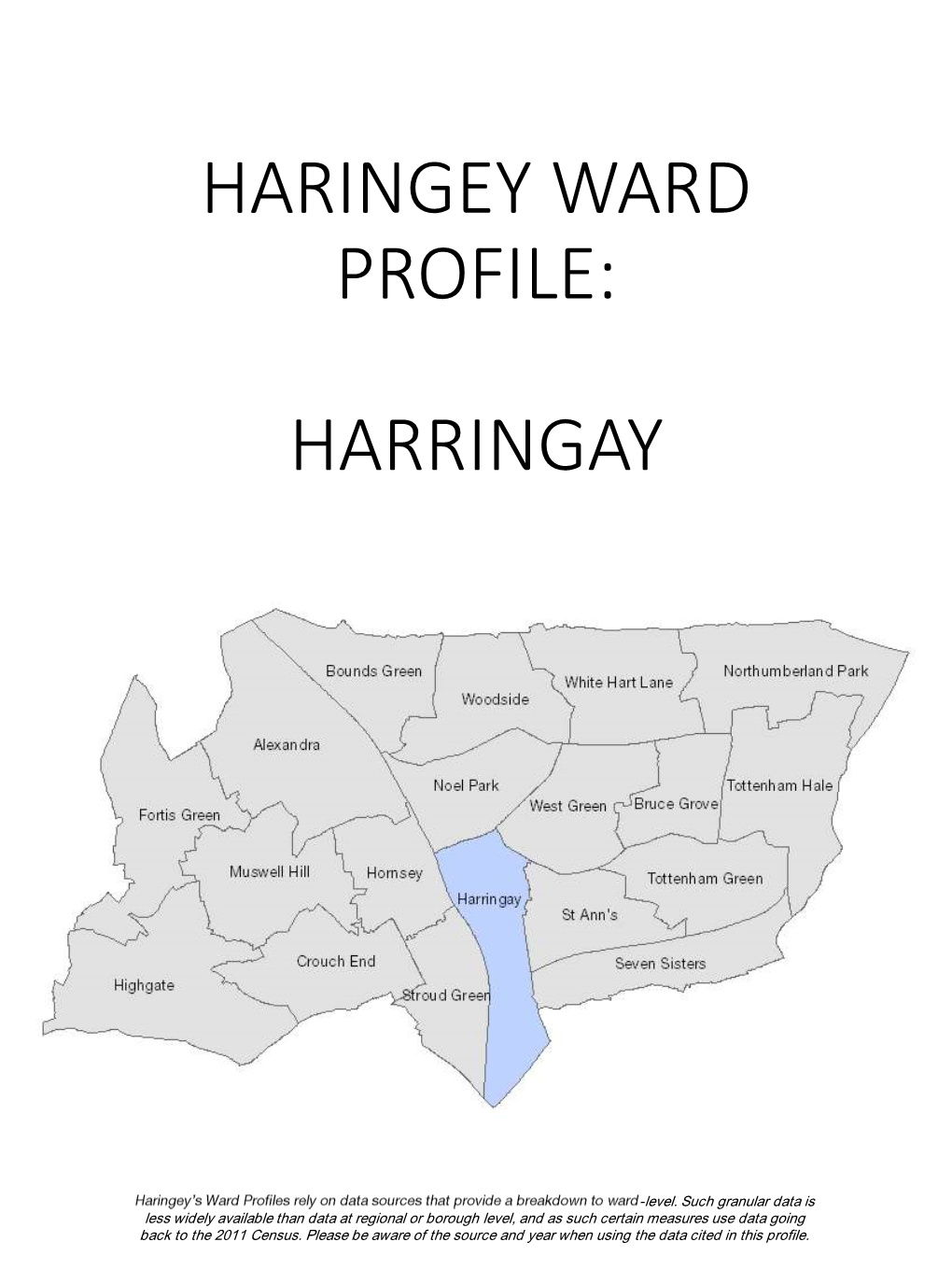 Haringey Ward Profile: Harringay