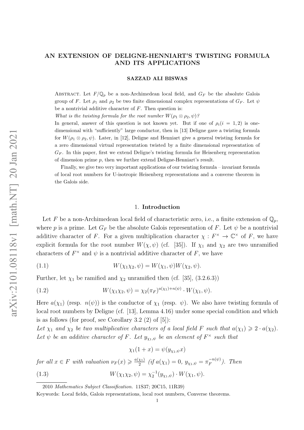An Extension of Deligne-Henniart's Twisting Formula and Its Applications