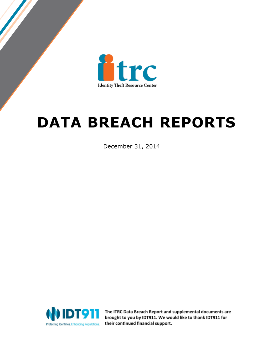 Data Bre$Ch Reports