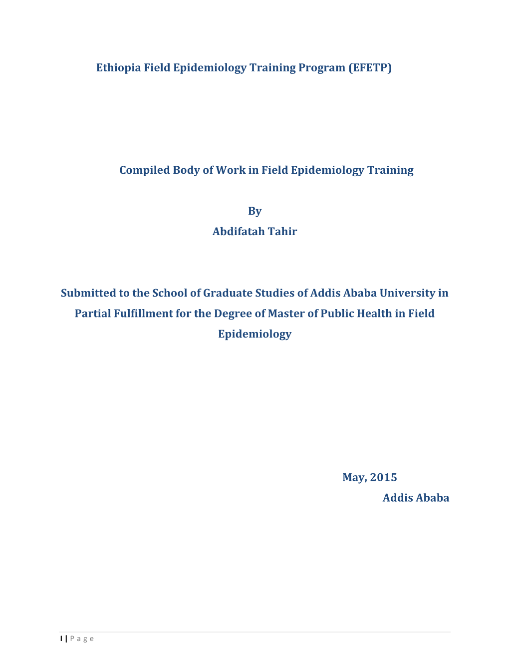 Compiled Body of Work in Field Epidemiology Training by Abdifatah