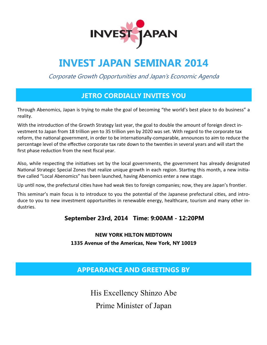 INVEST JAPAN SEMINAR 2014 Corporate Growth Opportunities and Japan’S Economic Agenda