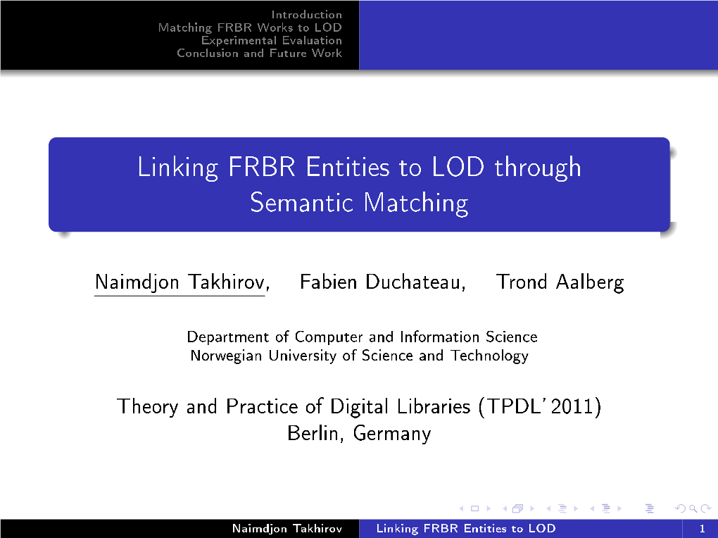 Linking FRBR Entities to LOD Through Semantic Matching