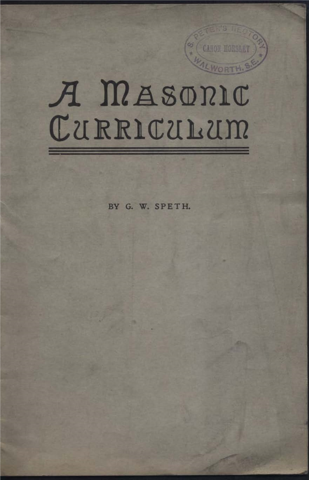 A Masonic Curriculum for the Benefit of English Students