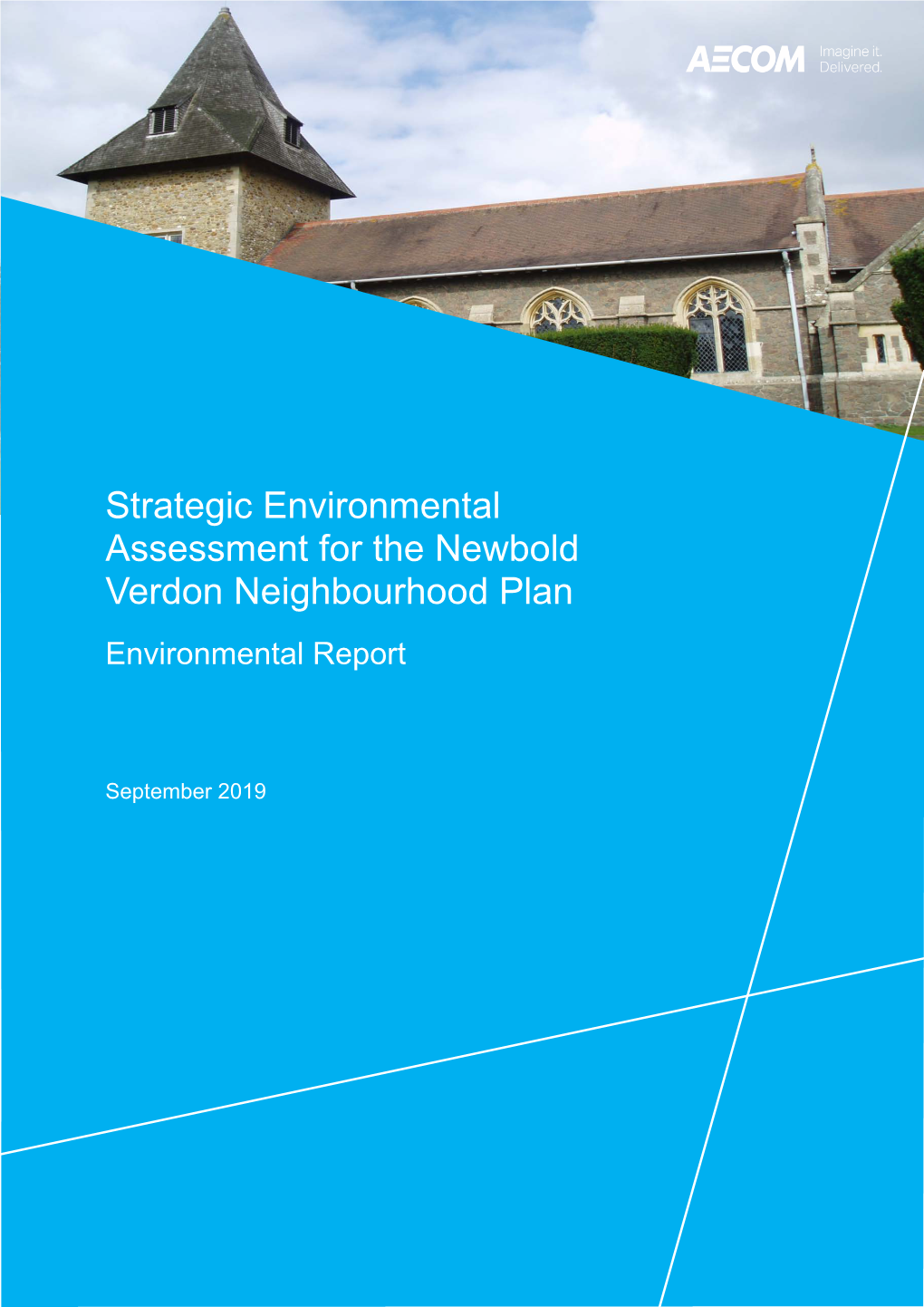 Newbold Verdon Neighbourhood Plan Strategic Environmental Assessment