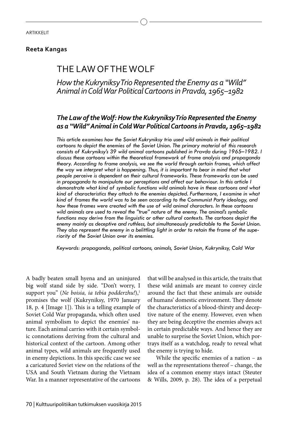 The Law of the Wolf How the Kukryniksy Trio Represented the Enemy As a “Wild” Animal in Cold War Political Cartoons in Pravda, 1965–1982