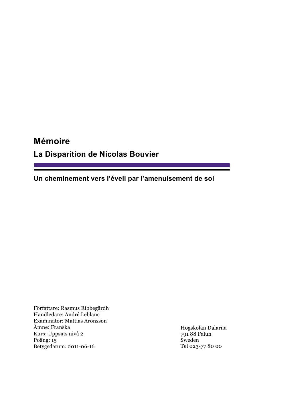 Mémoire La Disparition De Nicolas Bouvier