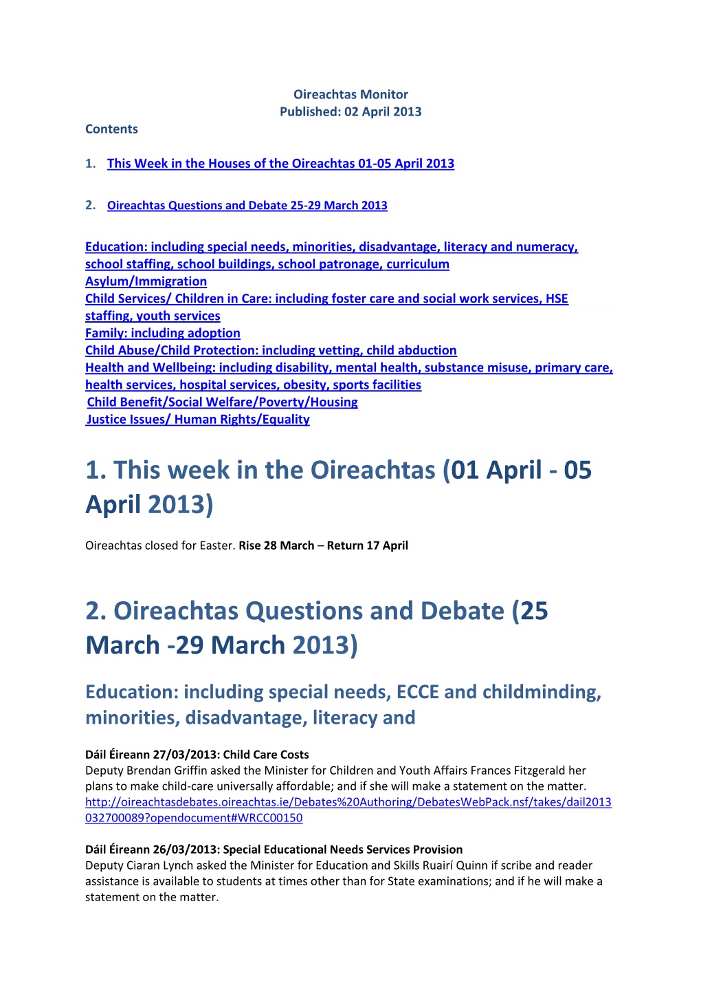 2. Oireachtas Questions and Debate (25 March -29 March 2013)