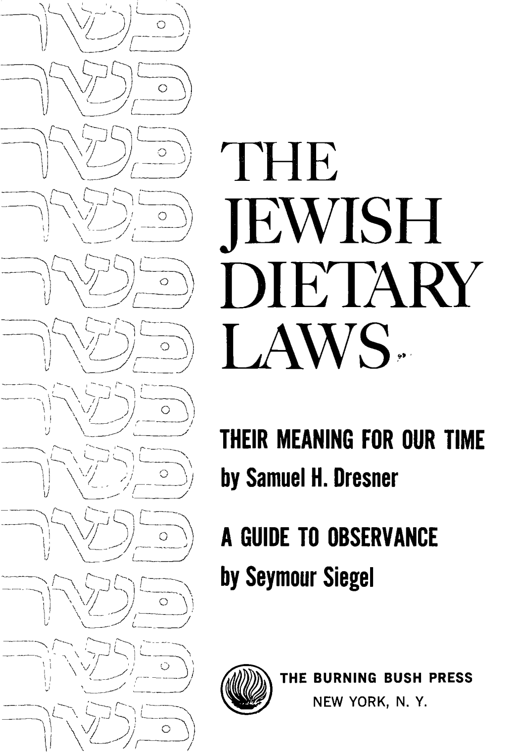 The Jewish Dietary Laws Is Treated in Rabbi Samuel H