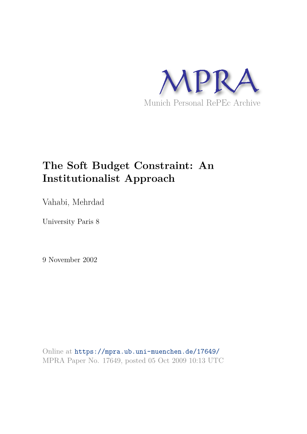 The Soft Budget Constraint: an Institutionalist Approach