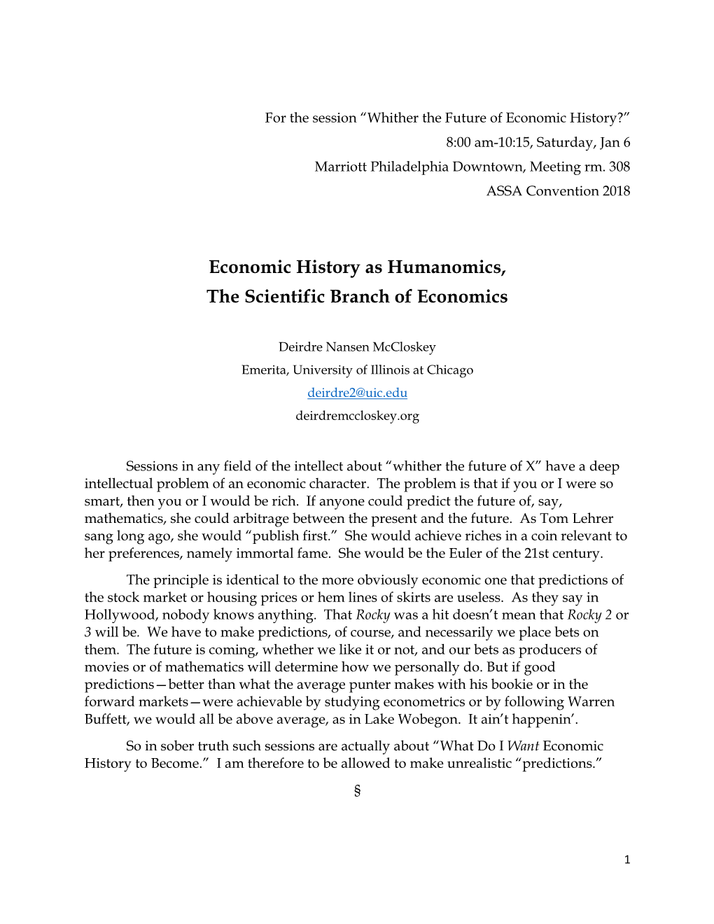 Economic History As Humanomics, the Scientific Branch of Economics