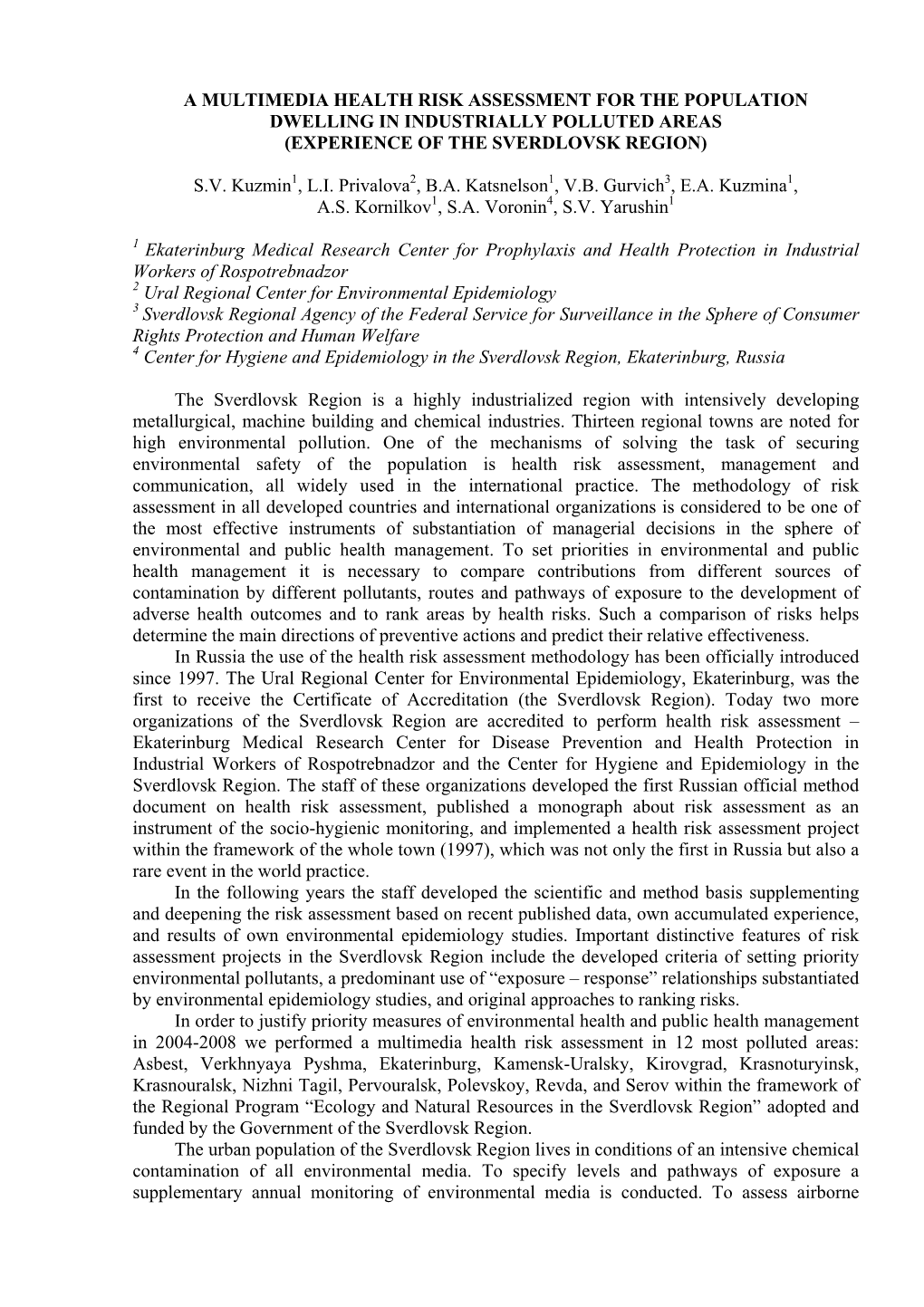 A Multimedia Health Risk Assessment for the Population Dwelling in Industrially Polluted Areas (Experience of the Sverdlovsk Region)