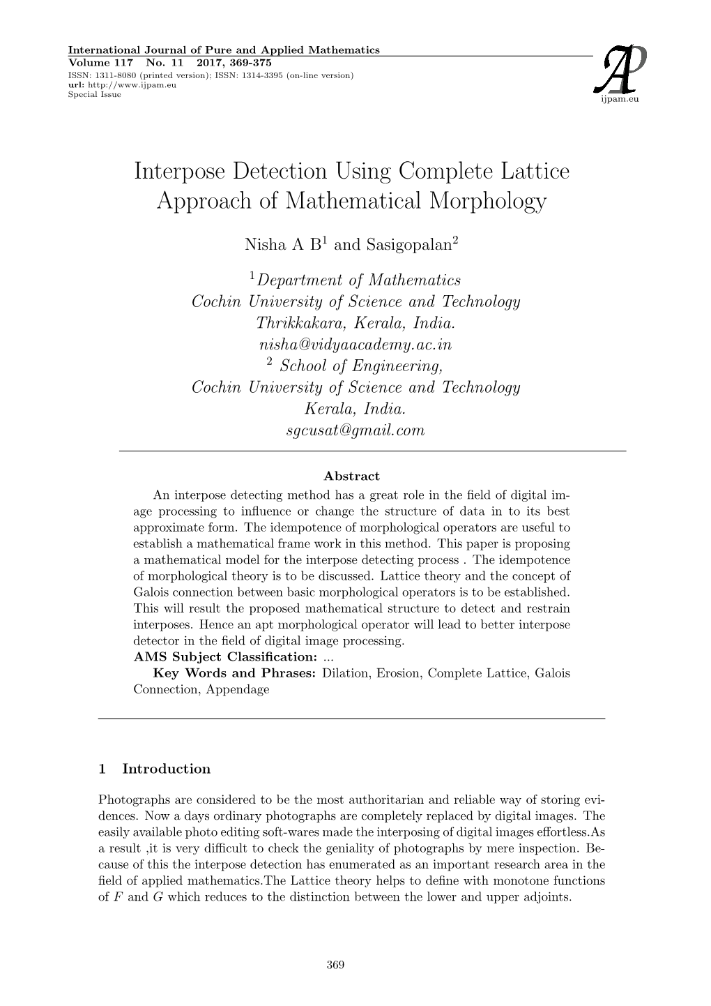 Interpose Detection Using Complete Lattice Approach of Mathematical Morphology