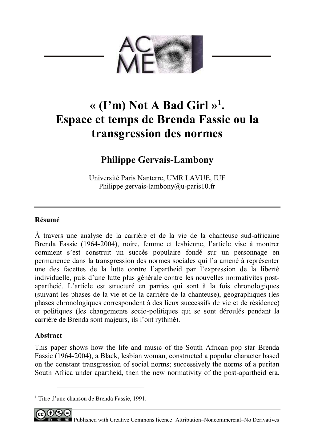 1. Espace Et Temps De Brenda Fassie Ou La Transgression Des Normes