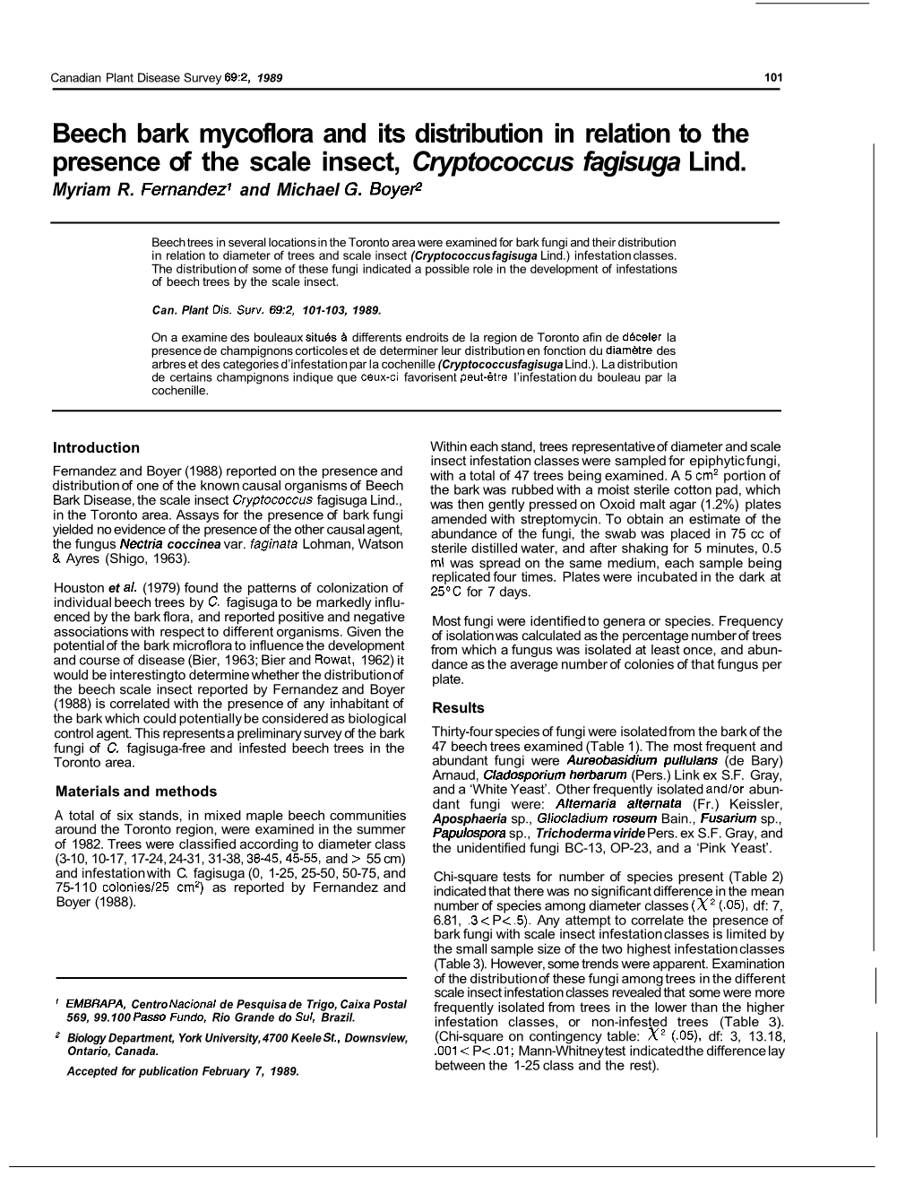 Beech Bark Mycoflora and Its Distribution in Relation to the Presence of the Scale Insect, Cryptococcus Fagisuga Lind