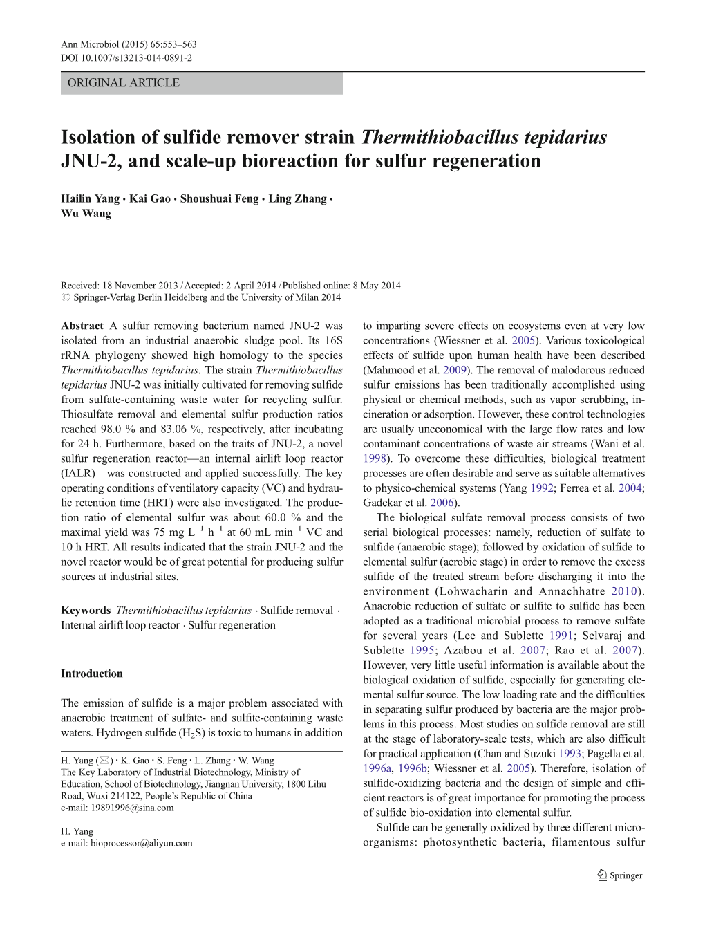Isolation of Sulfide Remover Strain Thermithiobacillus Tepidarius JNU-2, and Scale-Up Bioreaction for Sulfur Regeneration