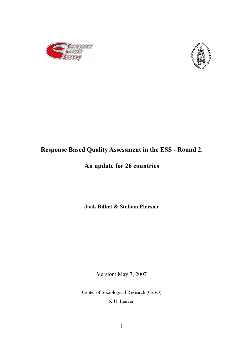 Response Based Quality Assessment in the ESS - Round 2
