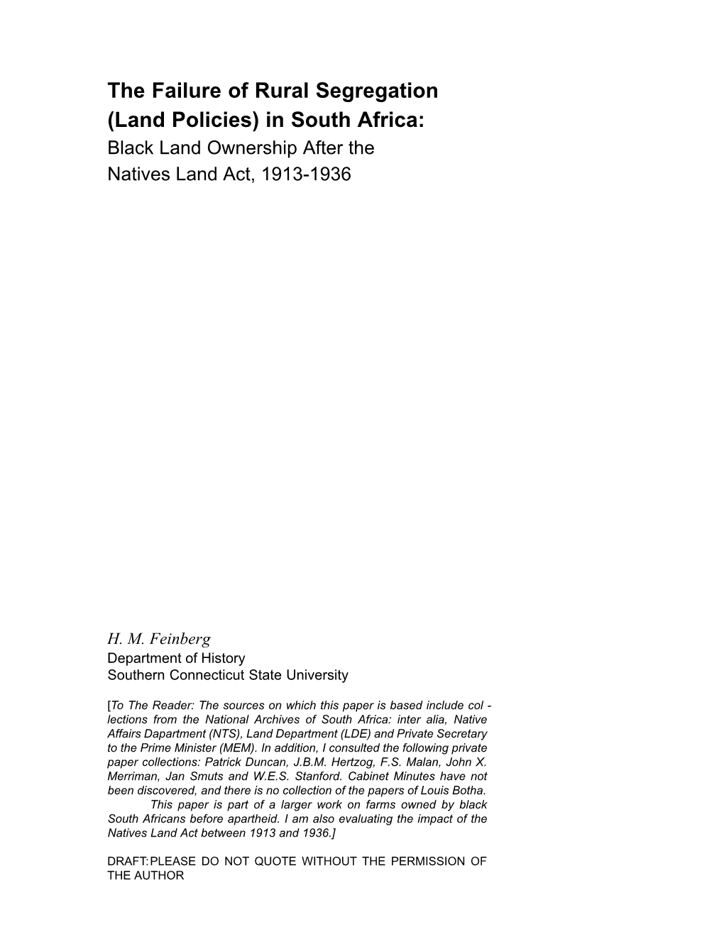 The Failure of Rural Segregation (Land Policies) in South Africa: Black Land Ownership After the Natives Land Act, 1913-1936