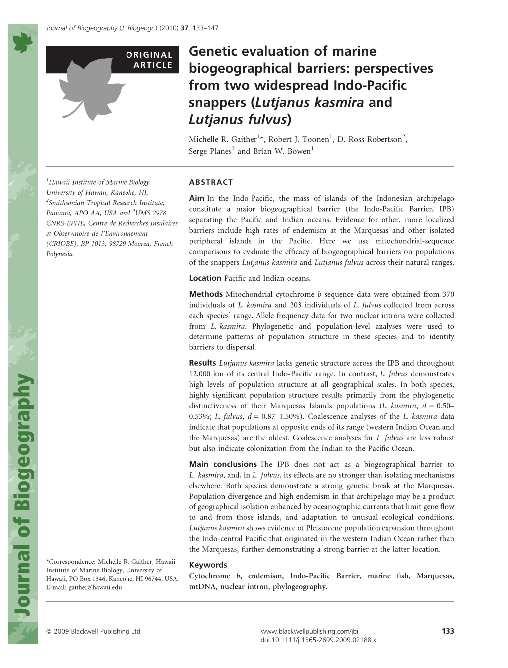 Perspectives from Two Widespread Indo-Pacific Snappers (Lutjanus